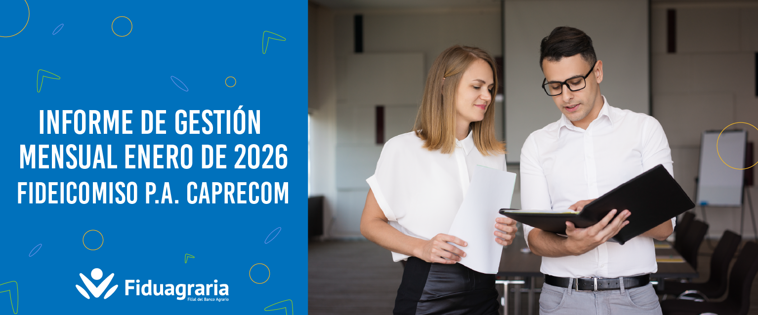 INFORME DE GESTIÓN MENSUAL ENERO 2026 - FIDEICOMISO P.A. CAPRECOM